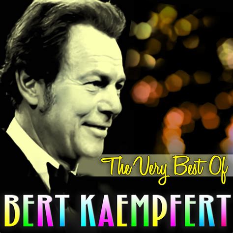 Bert kaempfert the magic music of far away places